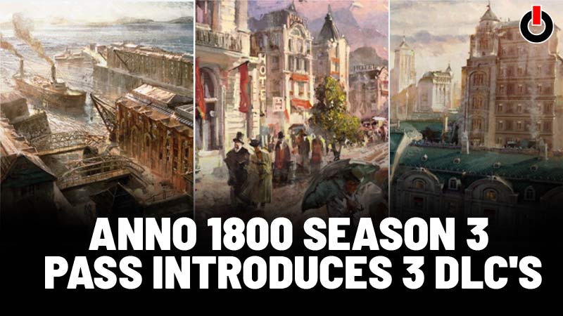 Anno 1800 Season Pass 3