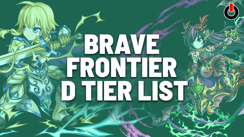 Brave Frontier Tier List