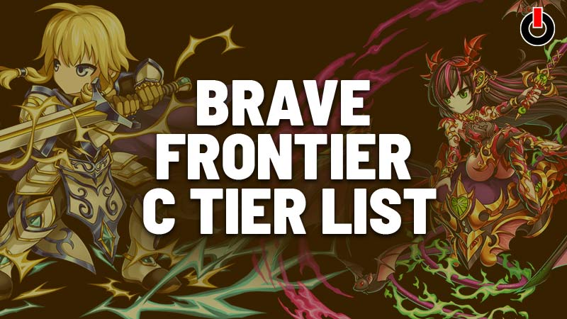 Brave Frontier Tier List