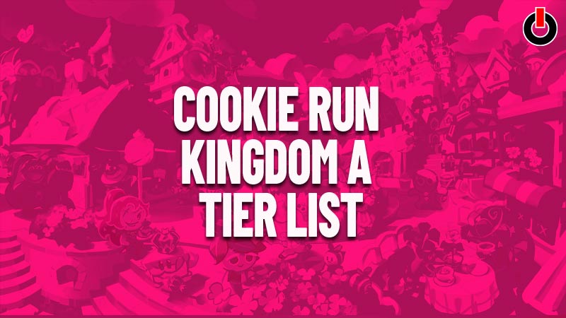 Cookie Run Kingdom Tier List