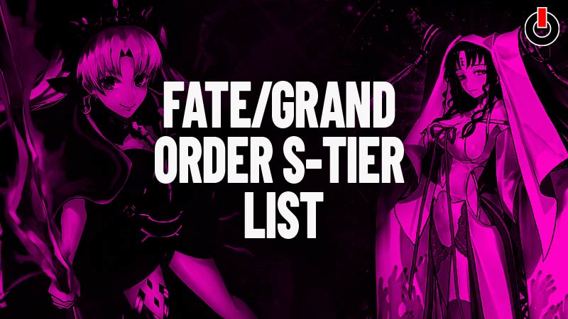 FateGrand Order (FGO) Tier List