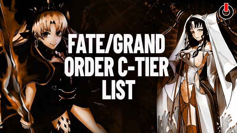 Fate Grand Order (FGO) Tier List