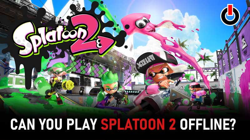 Splatoon 2 Offline Guide