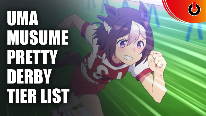 Uma-Musume-Pretty-Derby-Tier-List