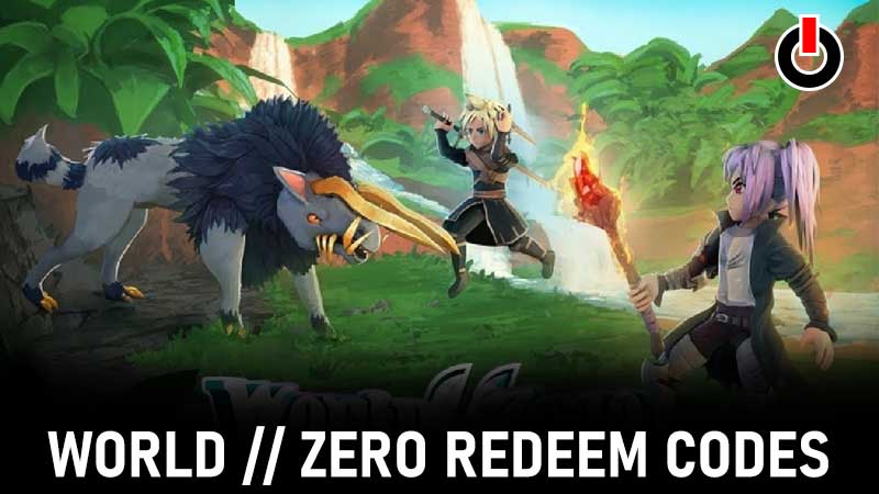 WORLD ZERO CODES 2021