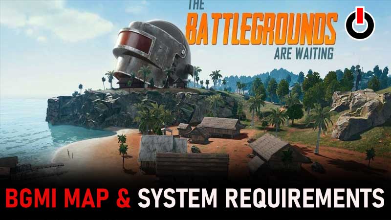BGMI Maps System Requirements