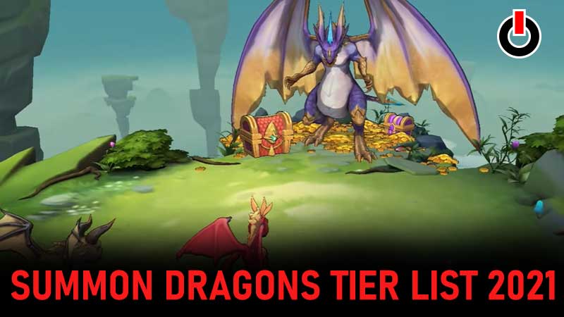 summon dragons tier list