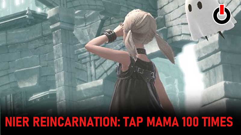 Nier reincarnation tap mama