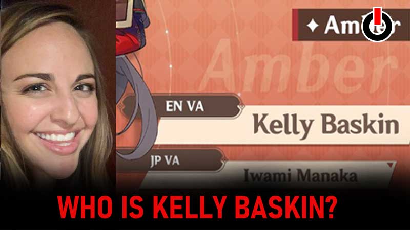 Who is Kelly Baskin Genshin Impact