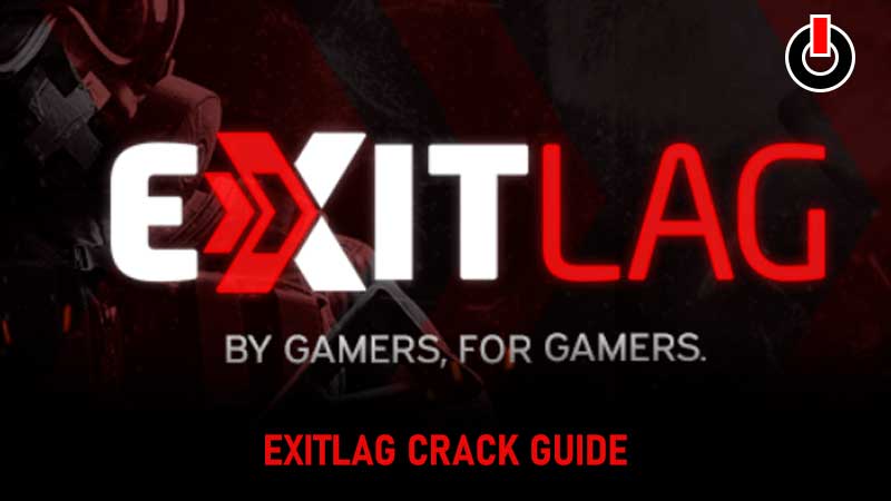 Exitlag Crack Guide