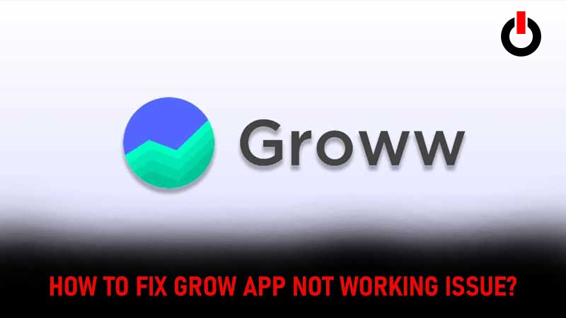 Groww App Not Working Issue Fix