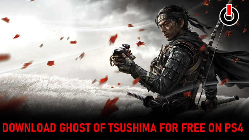 Download Ghost of tsushima for free on PS4
