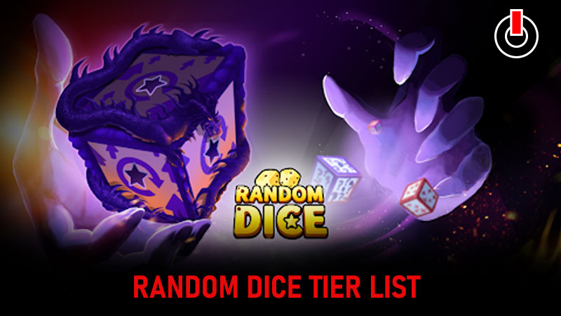 Random Dice Tier List