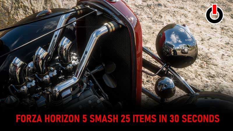 Forza Horizon 5 Smash 25 Items In 30 Seconds Daily Challenge Update