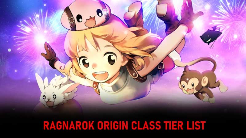 Ragnarok Origin Class Tier List: All Classes Ranked