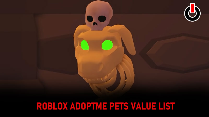 Roblox Adopt Me Pet Value List