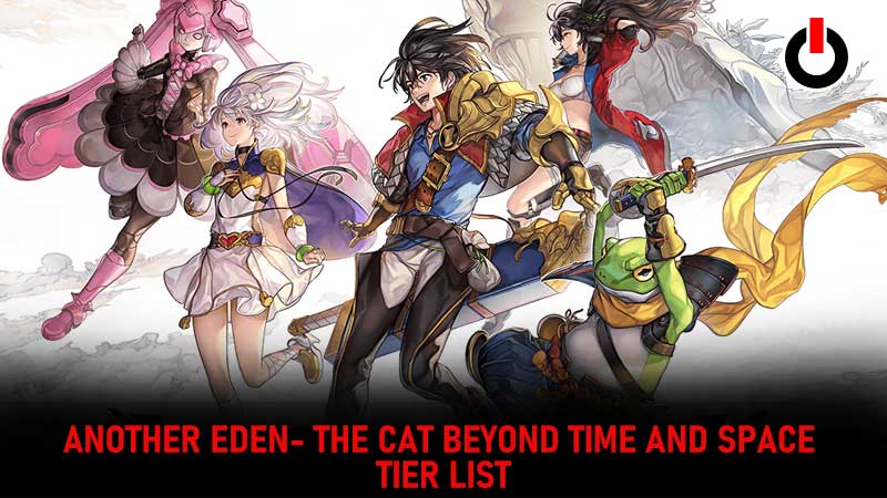Another Eden Tier List