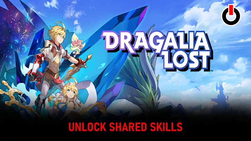Unlock-Shared-Skills-Dragalia-Lost