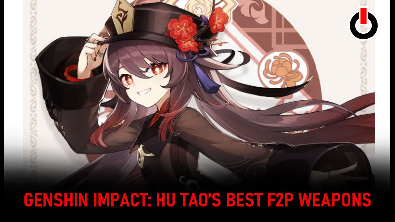 hu tao f2p weapons