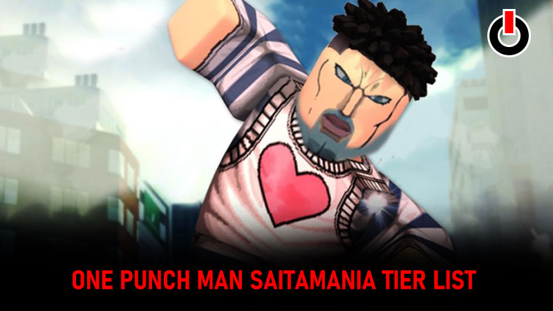 Saitamania tier list