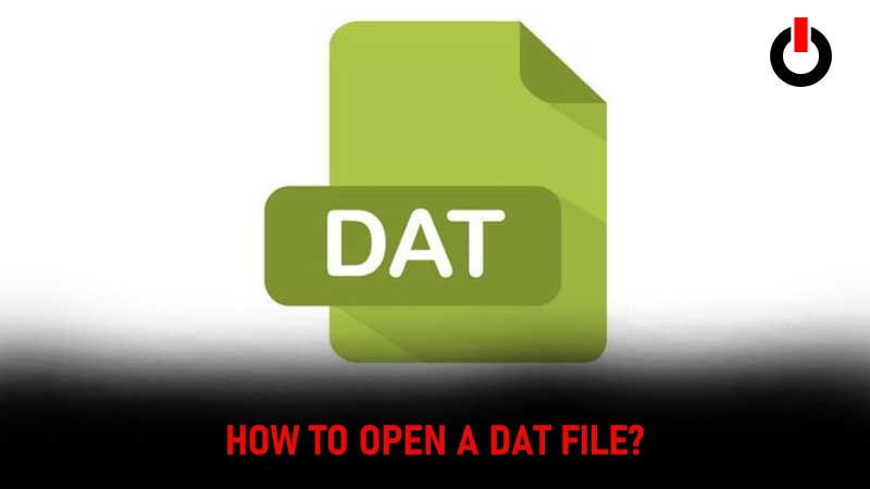 How-To-Open-A-DAT-File