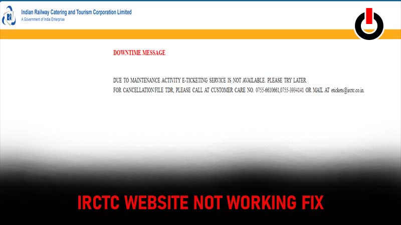 IRCTC Website Not Working Fix