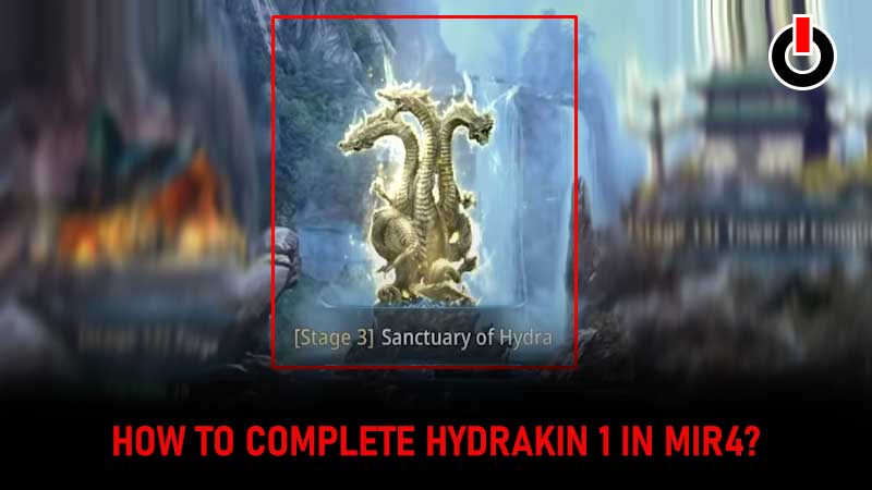 complete hydrakin 1 mir4