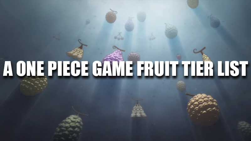 A-One-Piece-Game-Fruit-Tier-List