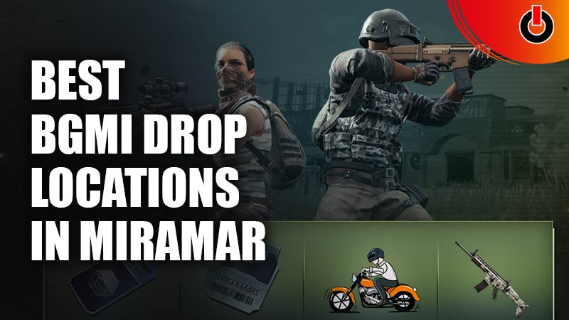 Best BGMI Drop Locations Miramar
