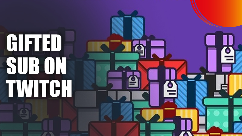 Gifted-Sub-On-Twitch