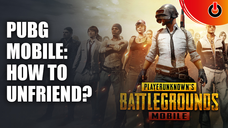PUBG-Mobile-How-To-Unfriend