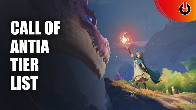 Call-Of-Antia-Tier-List