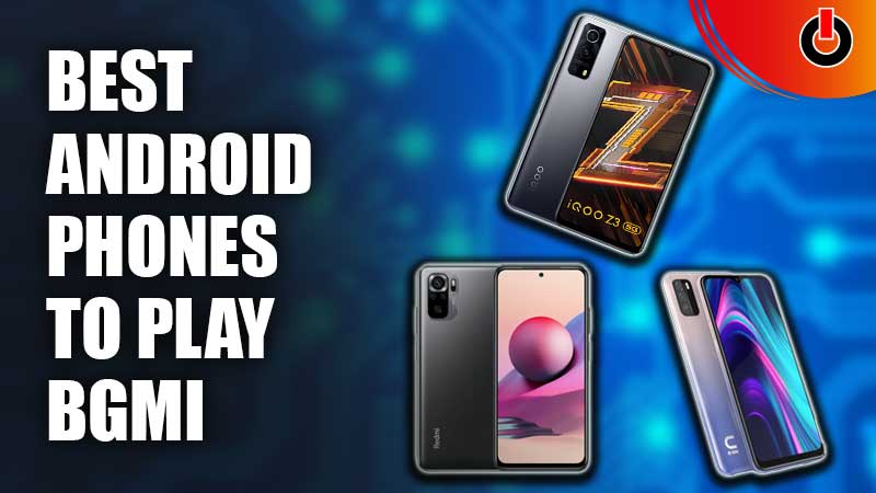 Best-Android-Phones-To-Play-BGMI-Cover