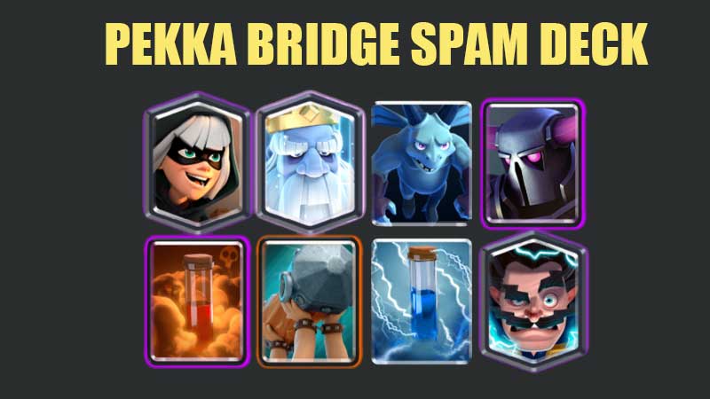 Pekka-Bridge-Spam-Clash-Royale