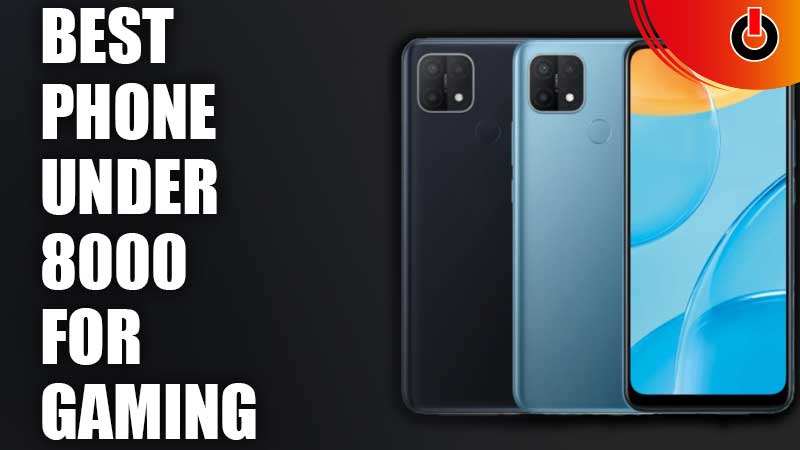 Best-Phone-Under-8000-Gaming