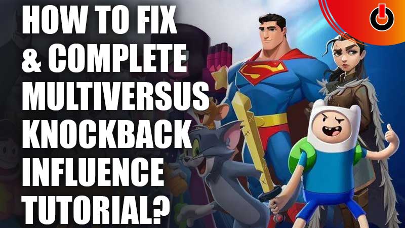 How-To-Fix-And-Complete-MultiVersus-Knockback-Influence-Tutorial