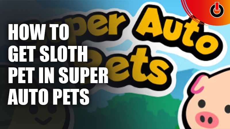 super auto pets sloth