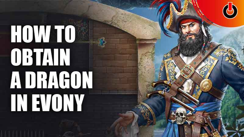 HOW TO GET DRAGON IN EVONY