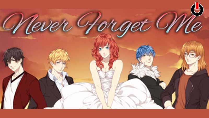 never forget me 