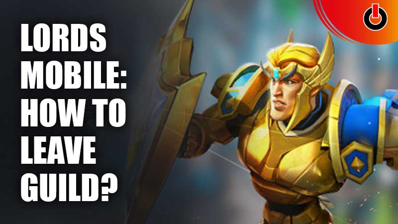Lords-Mobile-How-To-Leave-Guild
