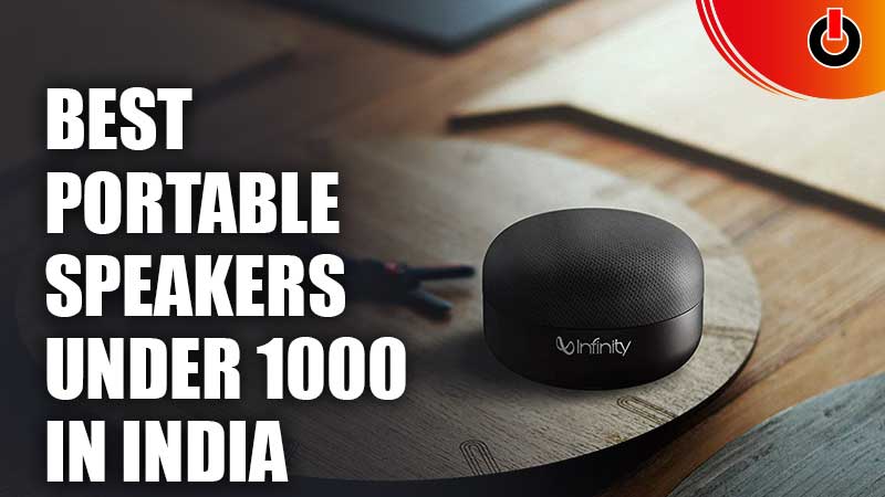 Best Portable Speakers Under 1000 In India