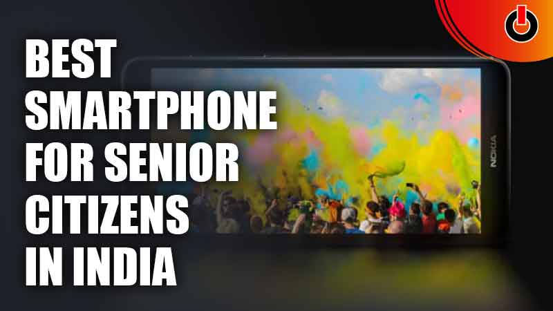 Best Smartphone For Senior Citizens In India