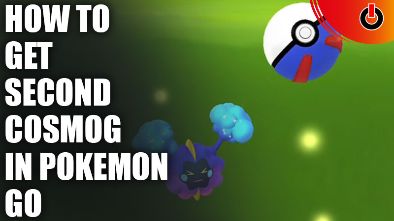 Get Another Cosmog in Pokemon Go