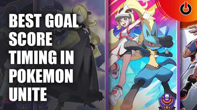 Best Goal Score Timing In Pokemon Unite