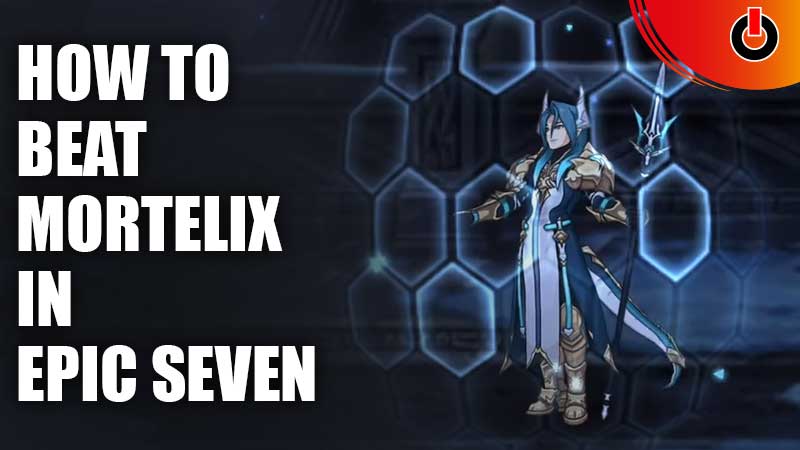 Defeat Mortelix in Epic Seven