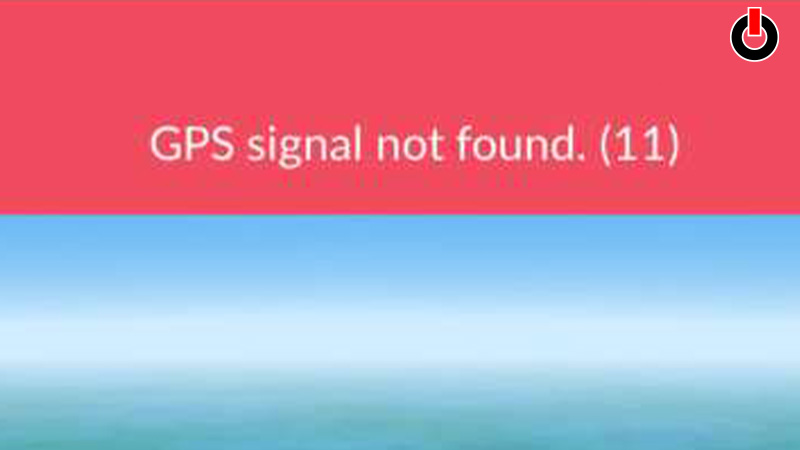 Fix GPS Signal Not Found error in Pokemon Go