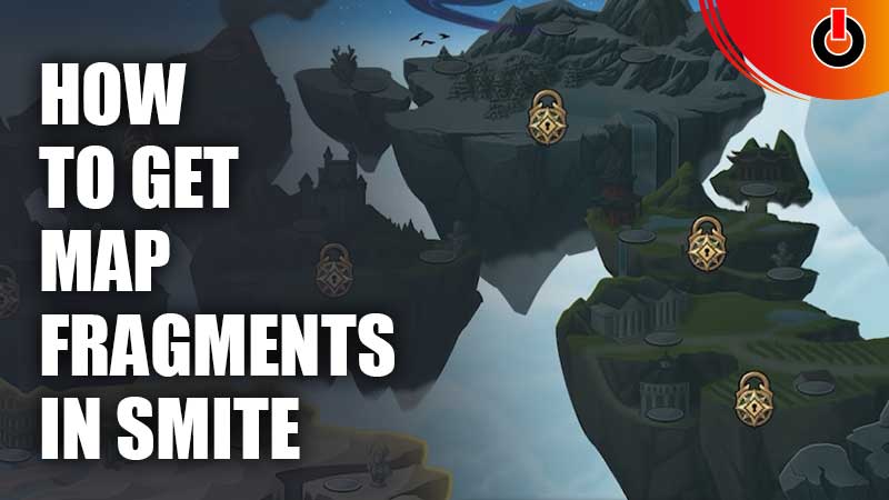 Get Map Fragments In Smite