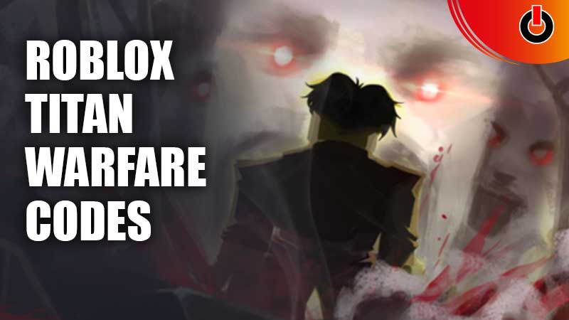 Titan Warfare Codes Roblox