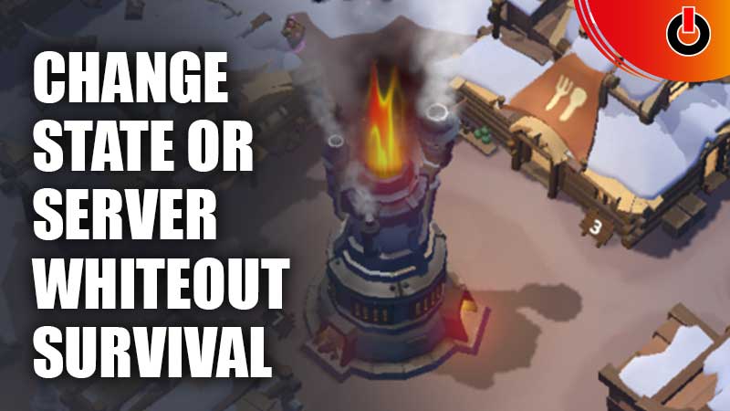 How To Change State In Whiteout Survival
