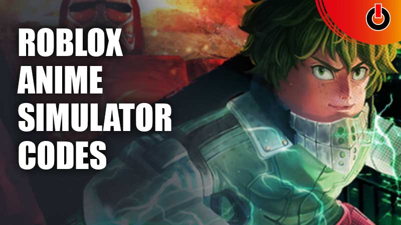 Roblox Anime Simulator Codes
